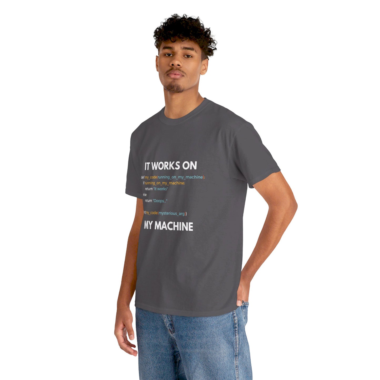 It Works on My Machine' T-Shirt – Programmer's Favorite Coding Tee Express Delivery available